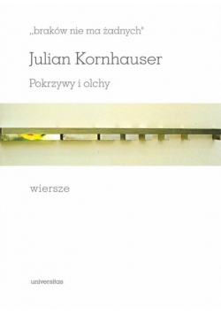 Braków nie ma żadnych Pokrzywy i olchy Wiersze