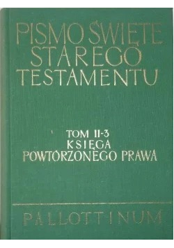 Pismo Święte Starego Testamentu tom II Część 3