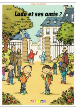 Marchois Corrine - Ludo et ses amis 2 ćwiczenia