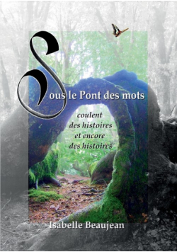 Sous le Pont des mots