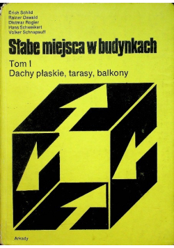 Słabe miejsca w budynkach tom I
