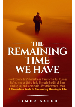 The remaining Time We Have
