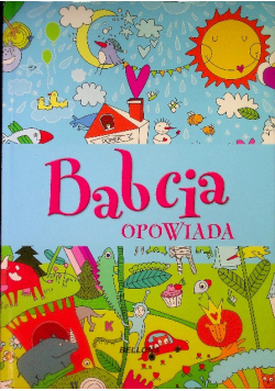 Babcia opowiada