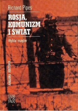 Rosja Komunizm i świat