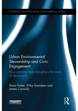 Urban Environmental Stewardship and Civic Engagement