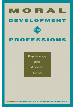 Moral Development in the Professions
