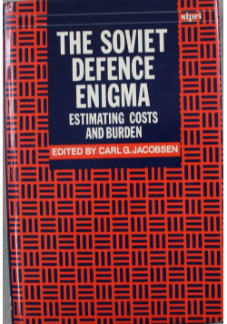 The soviet defence engi,a estimating costs and burden