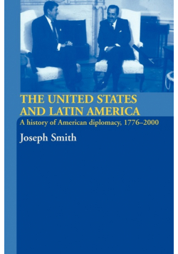 The United States and Latin America