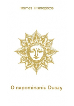 O napominaniu Duszy