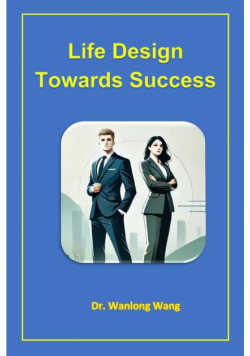 Life Design Towards Success
