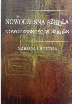 Nowoczesna szkoła nowoczesność w szkole