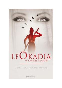 Leokadia w krainie czarów