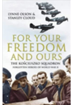For Your Freedom and Ours