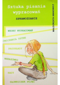 Sztuka pisania wypracowań sprawozdanie