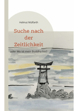 Suche nach der Zeitlichkeit