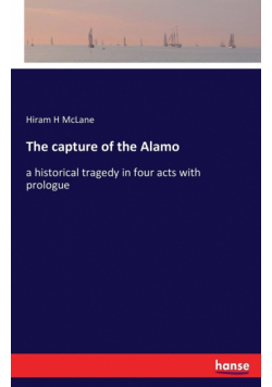 The capture of the Alamo