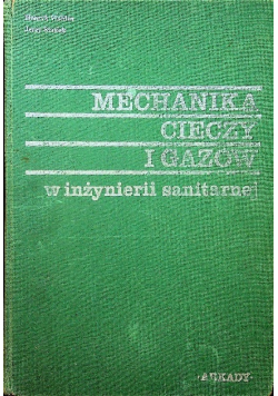 Mechanika cieczy i gazów w inżynierii sanitarnej