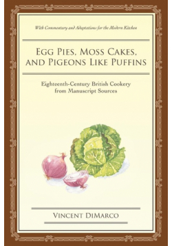 Egg Pies, Moss Cakes, and Pigeons Like Puffins