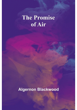The Promise of Air