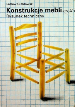 Konstrukcje mebli Część 1 rysunek techniczny