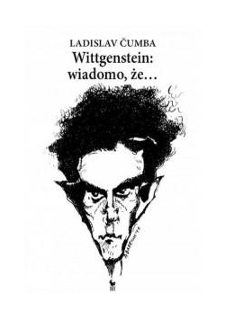 Wittgenstein: wiadomo, że...
