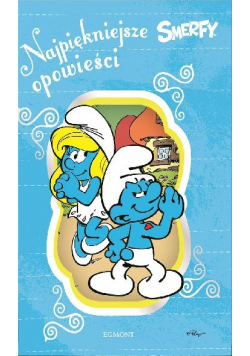 Najpiękniejsze opowieści Smerfy