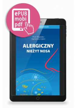 Alergiczny nieżyt nosa. 50 pytań i odpowiedzi