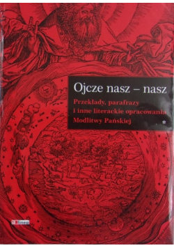 Ojcze nasz nasz Tom 1