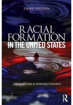 Racial Formation in the United States