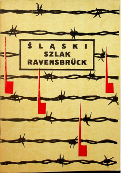 Ślaski szlak ravensbruck