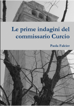 Le prime indagini del commissario Curcio