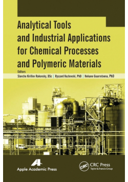 Analytical Tools and Industrial Applications for Chemical Processes and Polymeric Materials