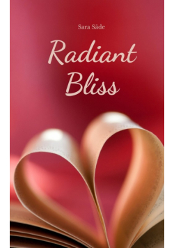 Radiant Bliss