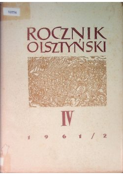 Rocznik olsztyński Tom IV 1961 - 1962
