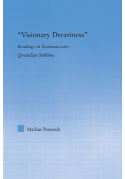 Visionary Dreariness