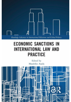 Economic Sanctions in International Law and Practice
