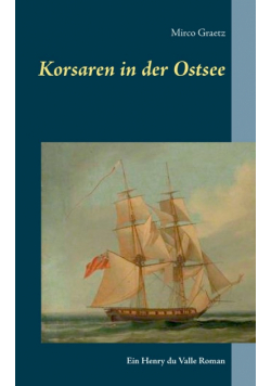 Korsaren in der Ostsee