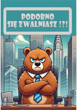 Kartka okolicznościowa Podobno się zwalniasz !?!