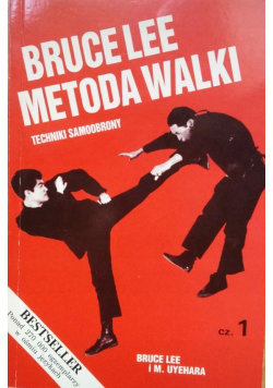 Bruce Lee Metoda walki cz 1