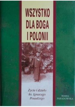 Wszystko dla Boga i polonii