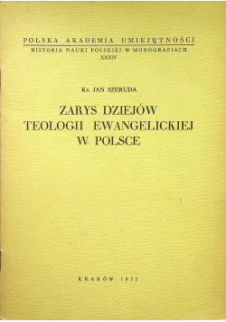 Szeruda Jan - Zarys dziejów teologii ewangelickiej w Polsce