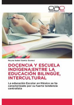 Docencia Y Escuela Indígena
