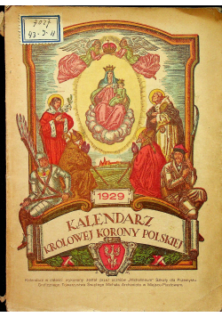 Kalendarz królowej korony polskiej rocznik piąty 1929 r.