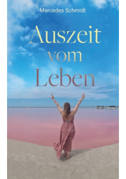 Auszeit vom Leben