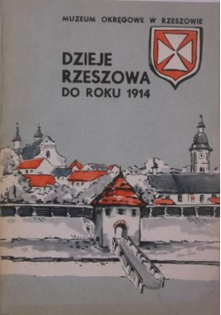Dzieje Rzeszowa do roku 1914