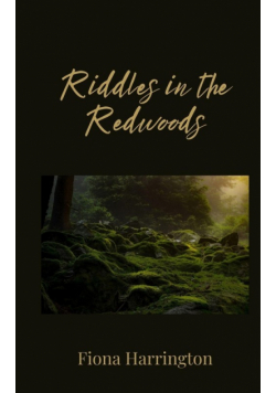 Riddles in the Redwoods