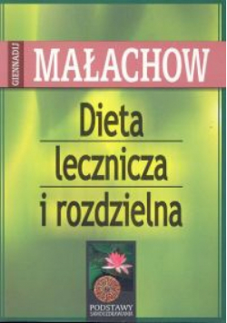 Dieta lecznicza i rozdzielna