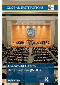 The World Health Organization (WHO)