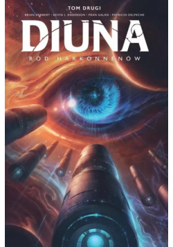 Diuna: Ród Harkonnenów. Tom 2