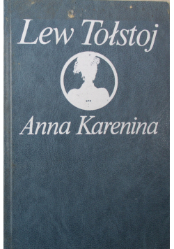 Anna Karenina Tom I